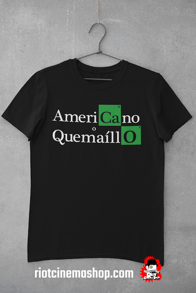 Camiseta Americano o Quemaíllo 2