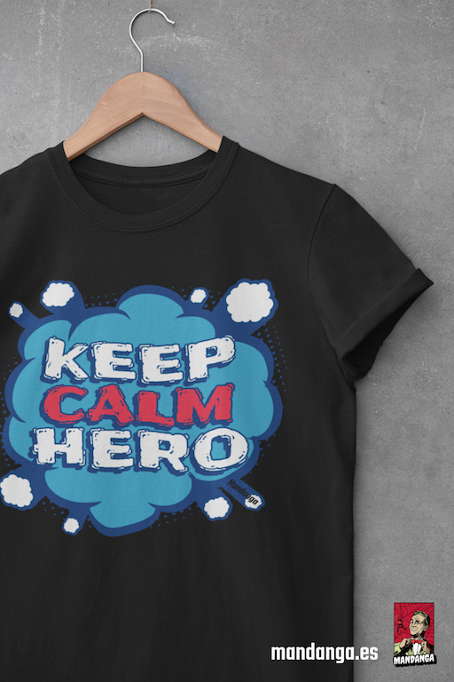 Keep Calm Hero